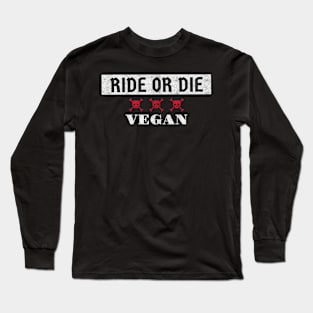 Vegan Ride or Die Skulls Long Sleeve T-Shirt